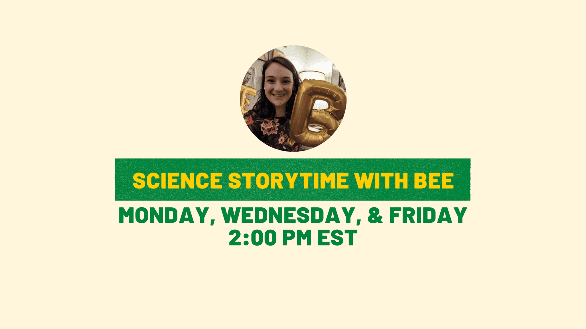 Science Storytime with Bee