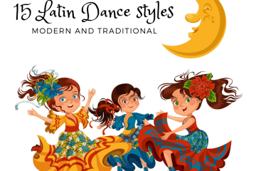 15 Latin Styles of Dance - Modern and Traditional