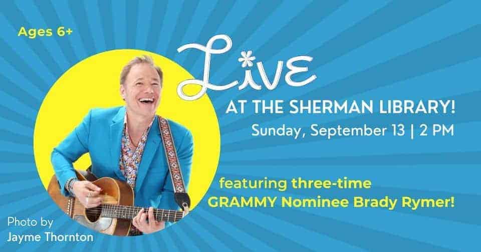 Live at the Sherman with Brady Rymer
