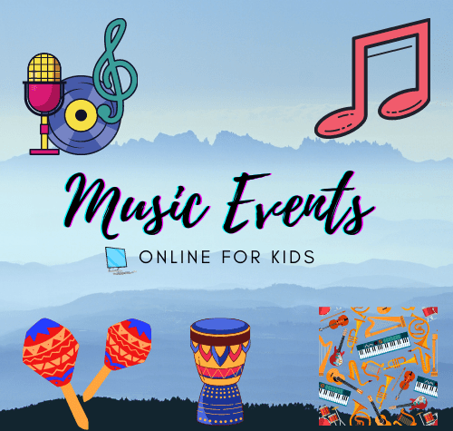 Music Events Online for Kids