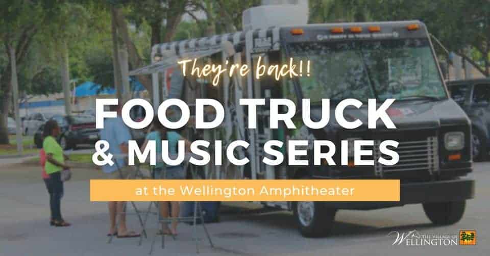 Wellington Food Truck and Music Series