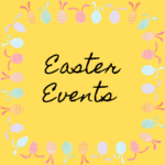 Easter Events - All- Post