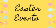 Easter Events - All- Post