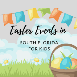 Easter Events - South Florida