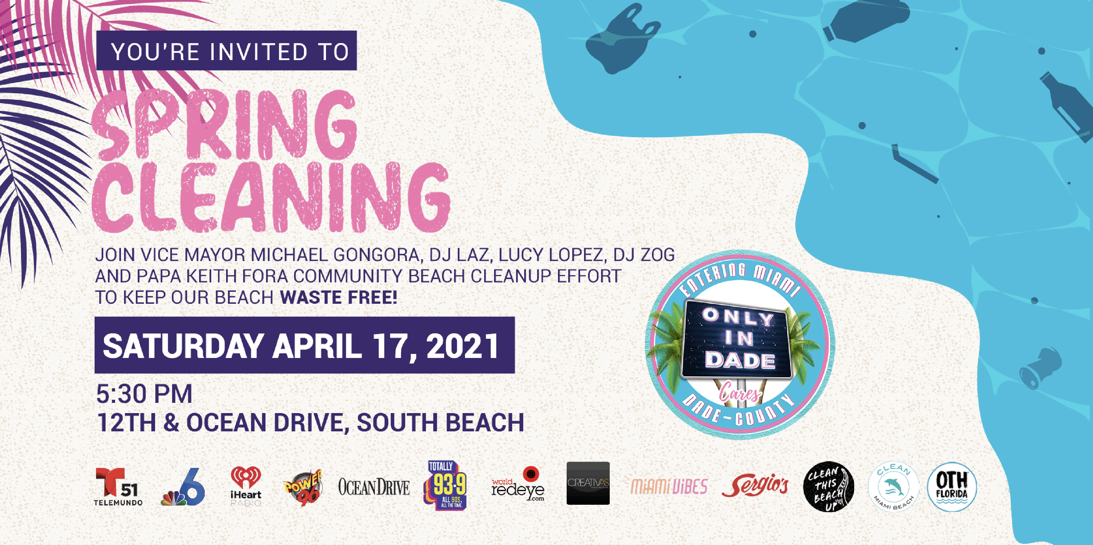 Spring Cleaning - Miami Beach Clean Up Event