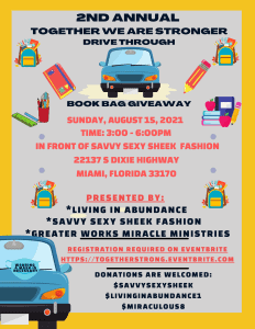 2ND ANNUAL "TOGETHER WE ARE STRONGER" DRIVE UP BOOKBAG GIVEAWAY
