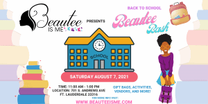 Back to School Beautee Bash
