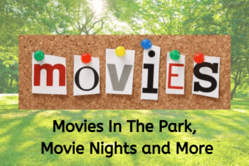 Movies In The Park, Movie Nights and More