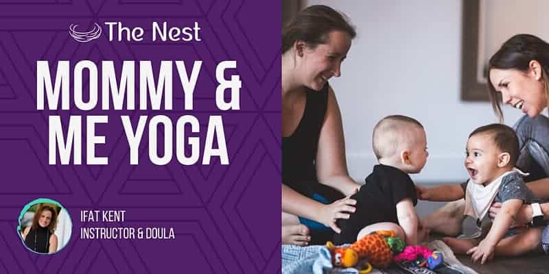 The Nest - Mommy and Me Yoga