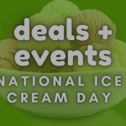 Deals and events - National Ice Cream day