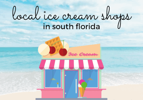 local ice cream shops - South Florida