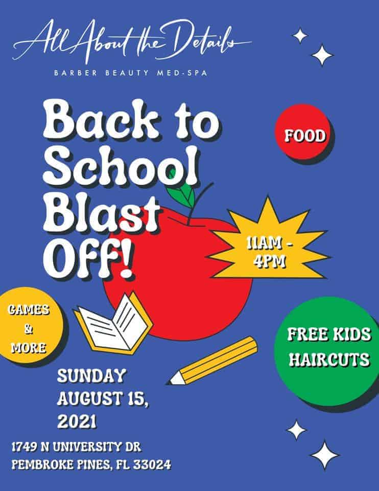 All About the Details Barber Beauty MedSpa - Back To School Blast Off