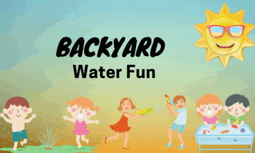 Backyard Water Fun