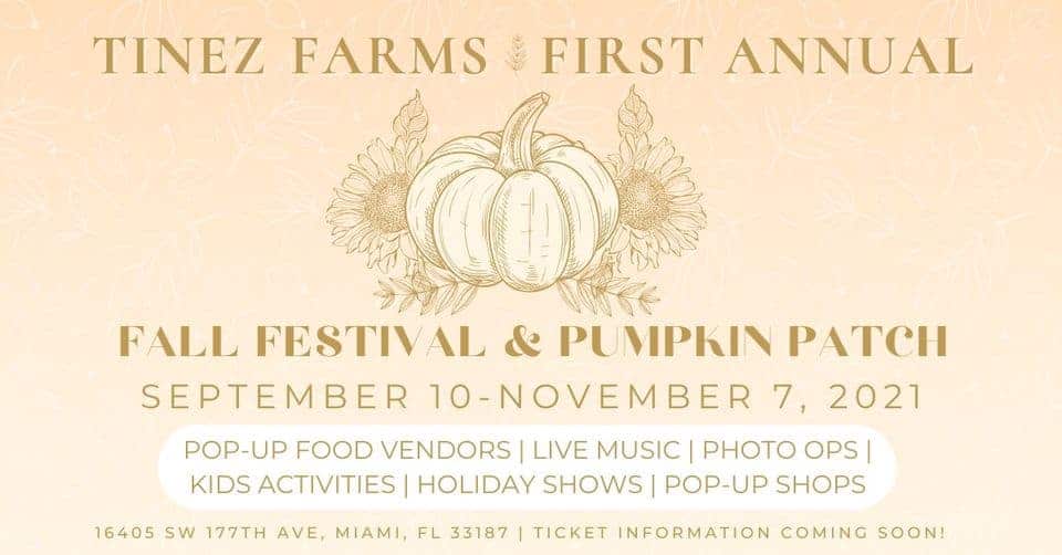 Tinez Farms - Fall Festival - Pumpkin Patch - 2021