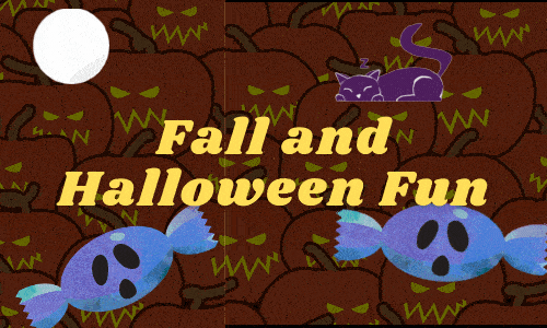 Fall and Halloween Fun
