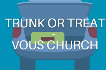 Vous Church - Trunk or Treat