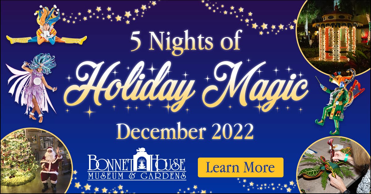 Bonnet House - Holiday Magic Evening - 2022