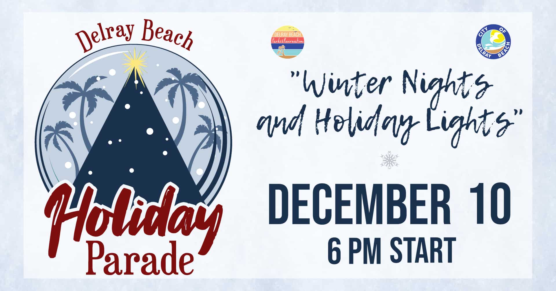 Delray Beach - Winter Nights and Holiday Lights