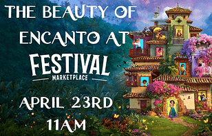 Festival Marketplace - Encanto Live Show