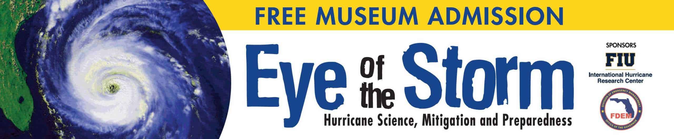 Museum of Discovery and Science - Eye of the Storm 2022