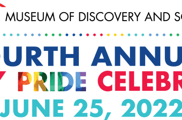 Museum of Discovery and Science -Family Pride Celebraton - 2022