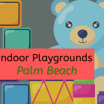 Indoor Playgrounds - Palm Beach