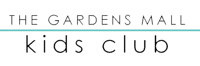 The Gardens Mall - Kids Club Events