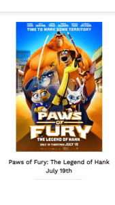 Cinemark - Paws of Fury
