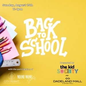 Dadeland Mall - Back To School
