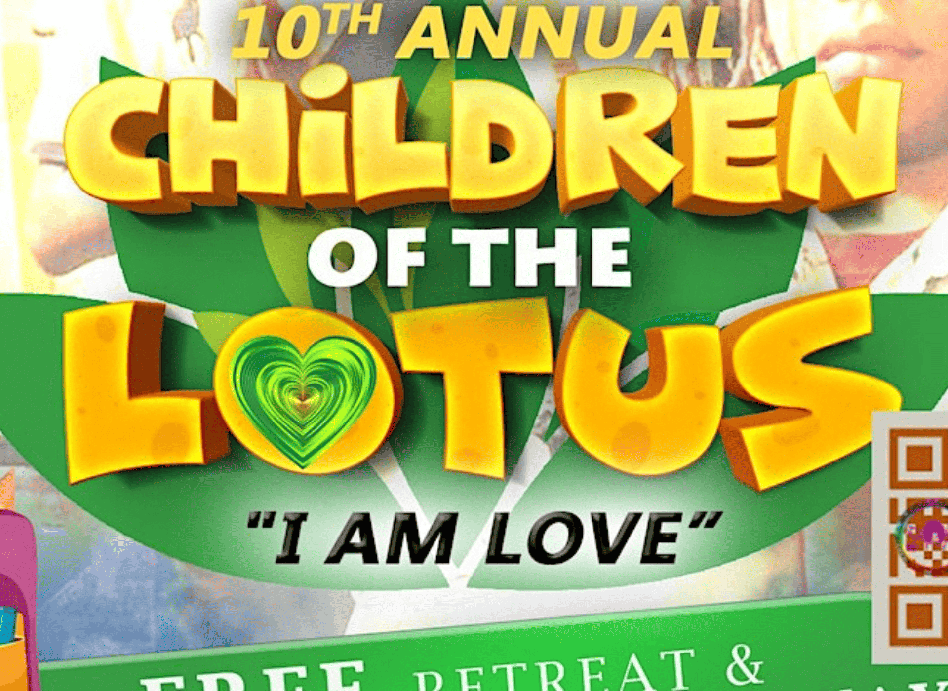 Dreamcatchers for Soul Foundation - 10th Annual Children of the Lotus Retreat