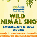 North Miami Public Library - Wild Animal Show