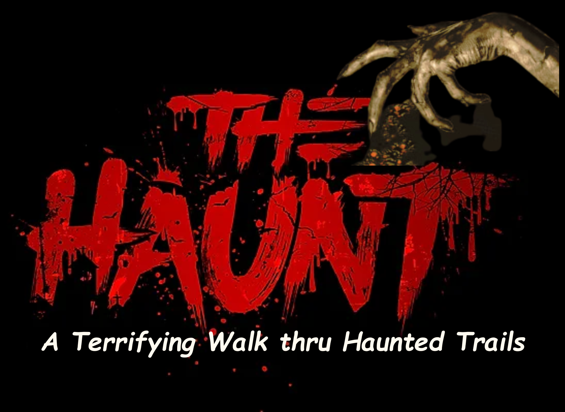 The Haunt - Terrifying Walk thru Haunted Trails